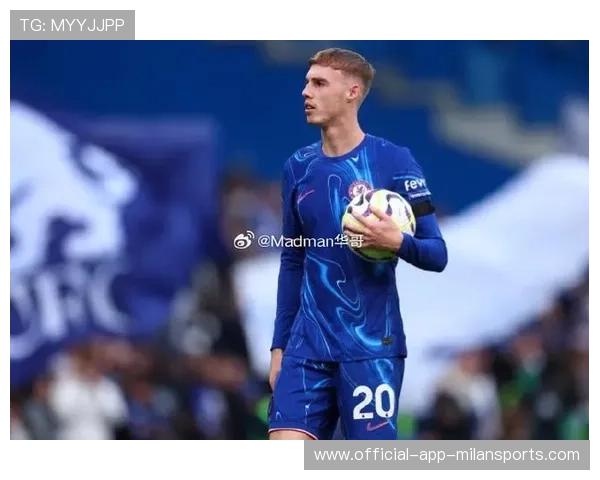 切尔西晋级希望暴涨，蓝军黑马气质显现